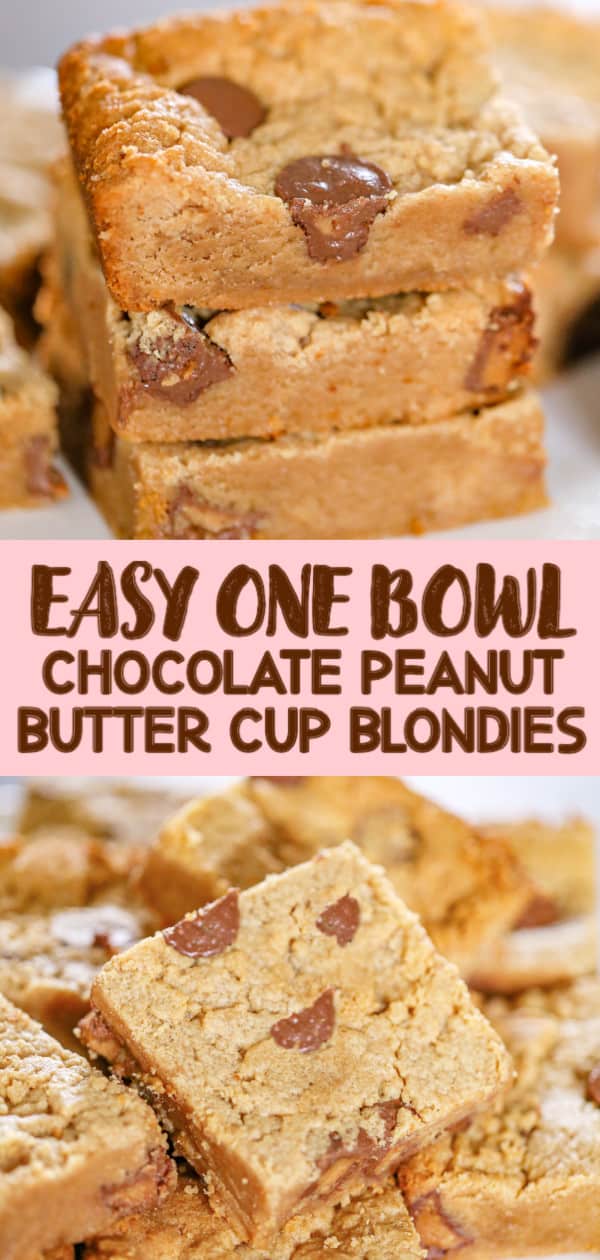 Super Easy Peanut Butter Cup Blondies The Baking ChocolaTess