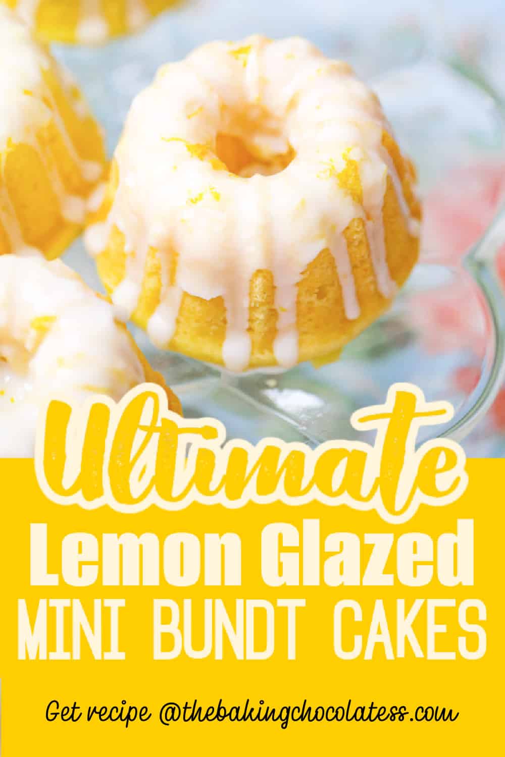 Mini Lemon Bundt Cakes
