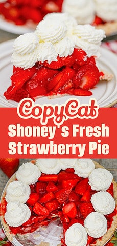 Classic Copycat Shoney’s Strawberry Pie