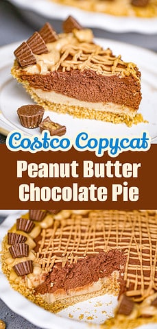 Decadent Peanut Butter Chocolate Pie - Costco CopyCat Recipe