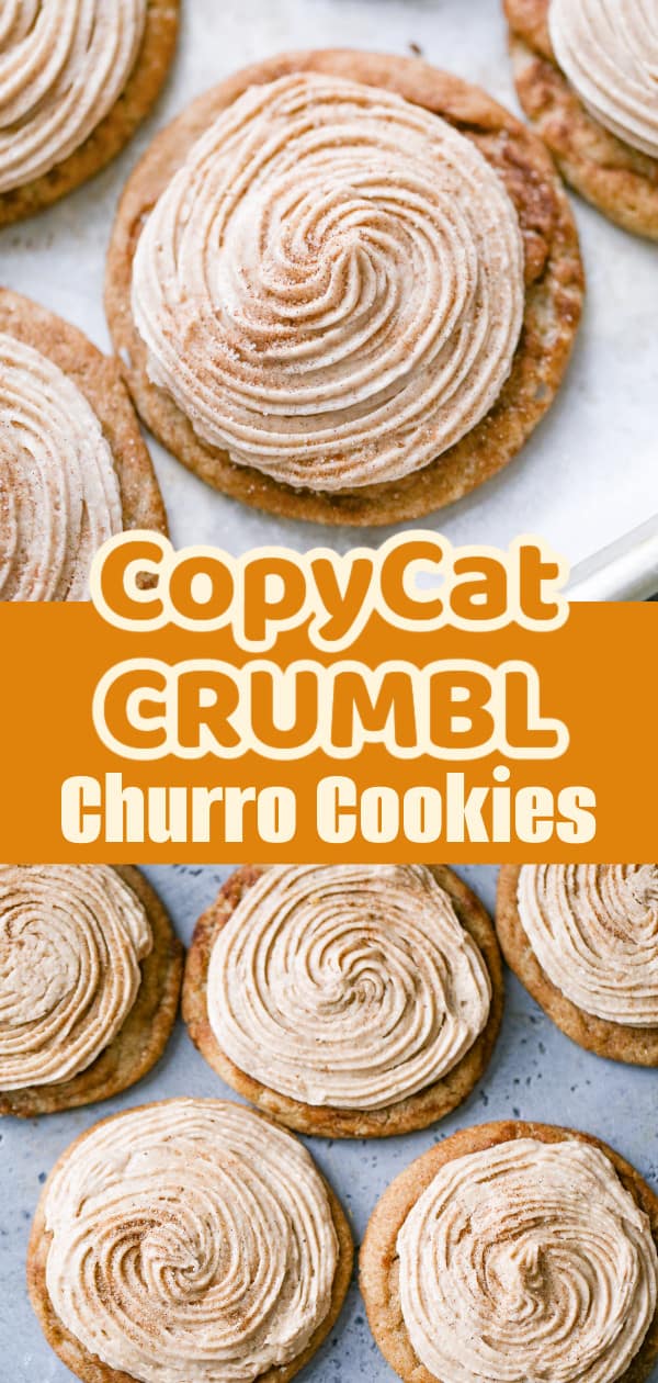 Crumbl Churro Cookies - Copycat Recipe