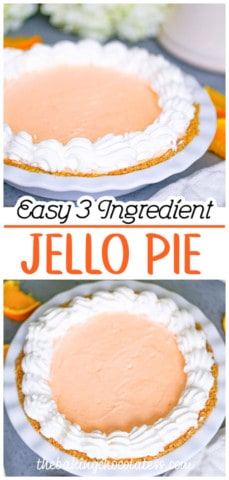 3 Ingredient Jello Cool Whip Pie - No Bake & Easy
