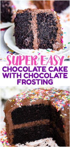 Super Easy Chocolate Cake Recipe with Super Easy Chocolate Frosting