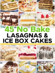 Lasagnas & Ice Box Cakes