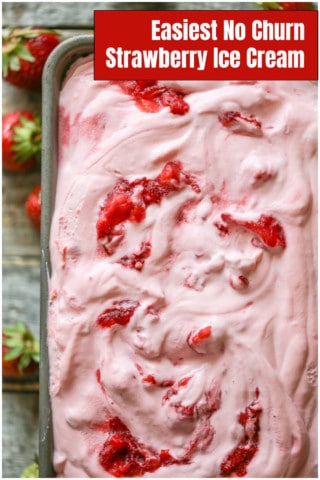 Easiest No Churn Strawberry Ice Cream