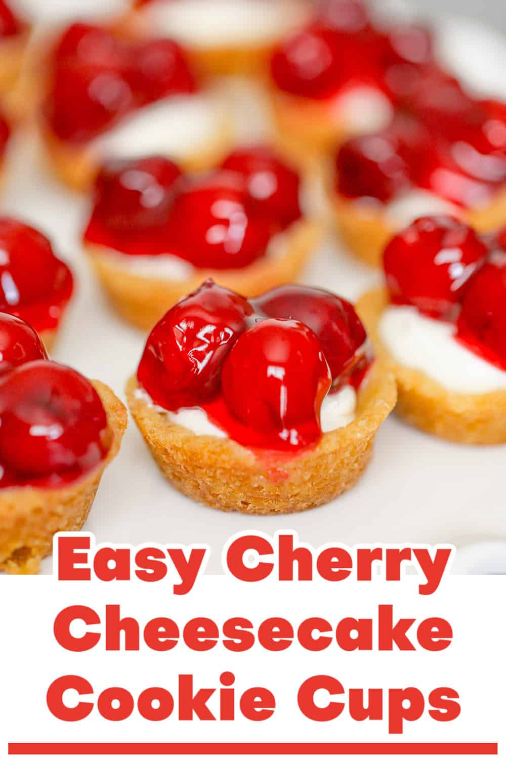 Easy MIni Cherry Cheesecake Cookie Cups Recipe