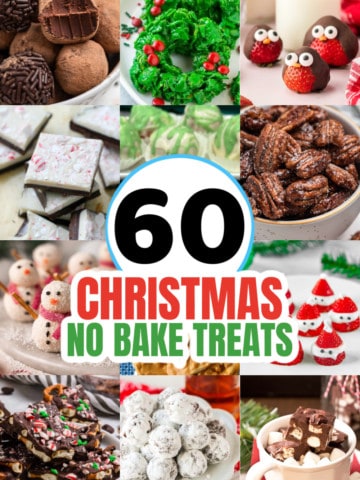 60 CHRISTMAS NO BAKE TREATS