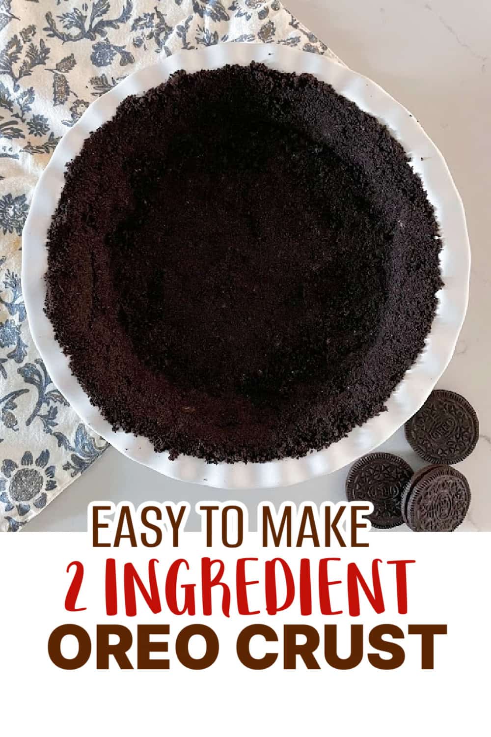 Delicious & Easy Oreo Pie Crust Recipe The Baking ChocolaTess