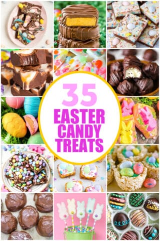 35 Festive Homemade Easter Candy Treats