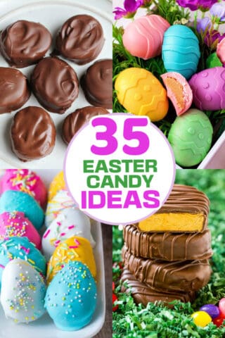 35 Festive Homemade Easter Candy Treats