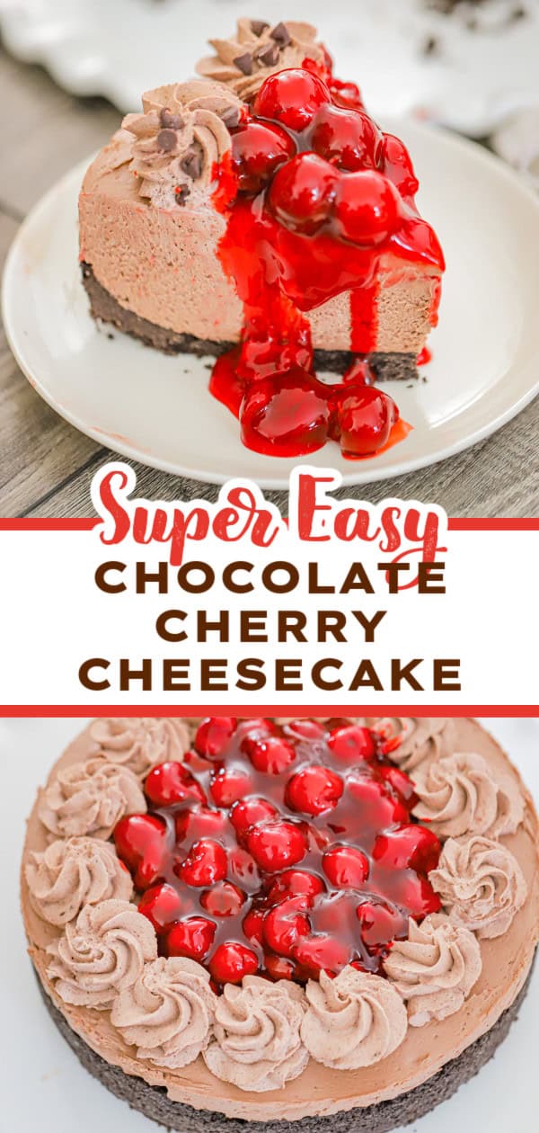 No Bake Chocolate Cherry Cheesecake