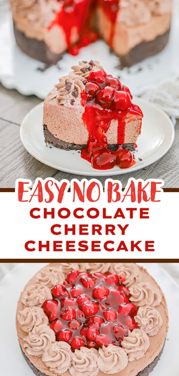 No Bake Chocolate Cherry Cheesecake