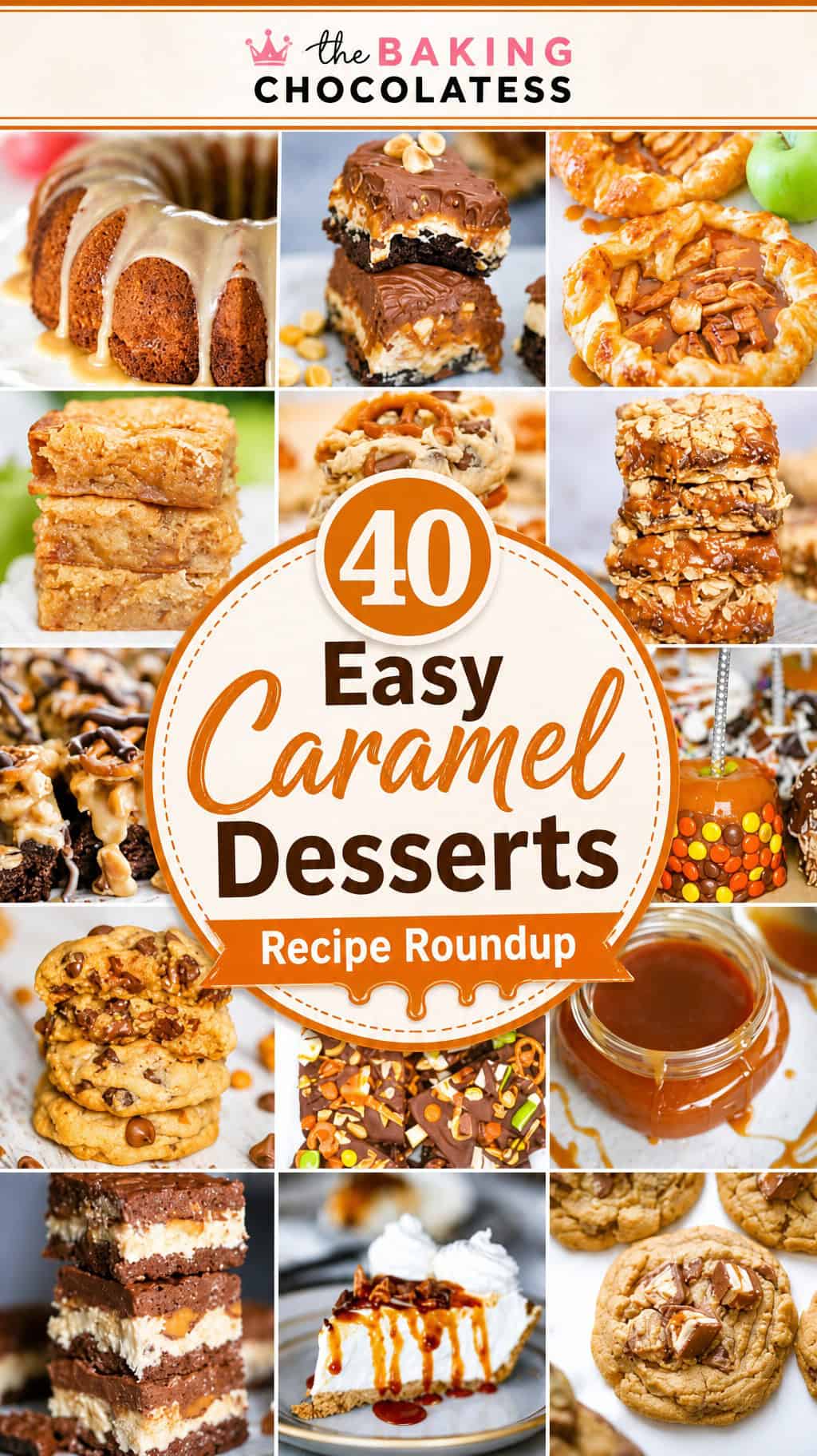 40 Easy Caramel Desserts Recipe Roundup